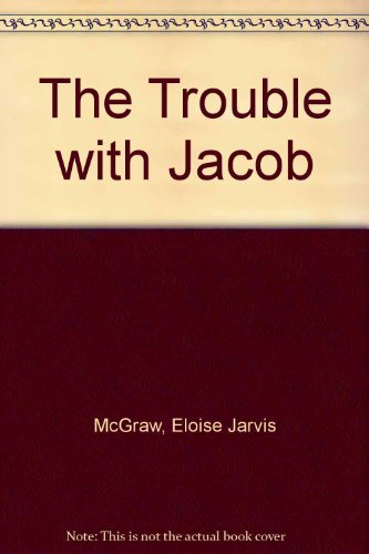 Imagen de archivo de The Trouble with Jacob a la venta por Nealsbooks