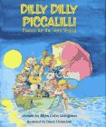 Beispielbild fr Dilly Dilly Piccalilli : Poems for the Very Young zum Verkauf von Better World Books: West