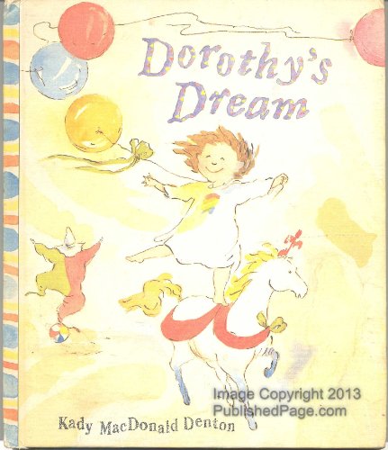 Imagen de archivo de Dorothy's Dream a la venta por Better World Books: West