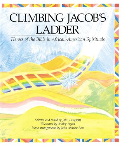 9780689504945: Climbing Jacob's Ladder: Heroes of the Bible in African-American Spirituals