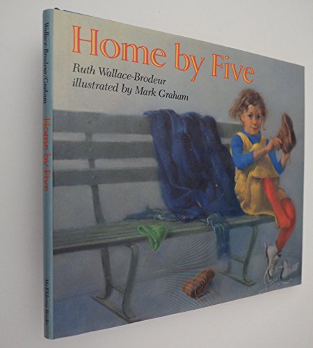 Beispielbild fr Home by Five zum Verkauf von Better World Books