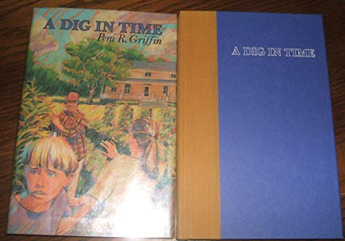 Stock image for A Dig in Time for sale by Better World Books