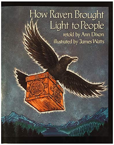 9780689505362: How Raven Brought Light to People