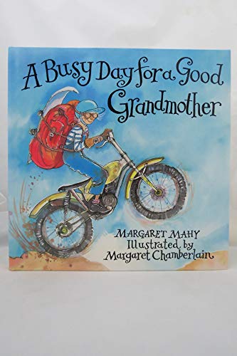Stock image for Busy Day for a Good Grandmother for sale by Your Online Bookstore