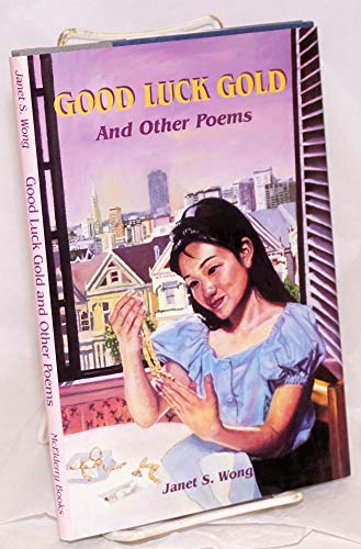 Stock image for Good Luck Gold and Other Poems for sale by R Bookmark