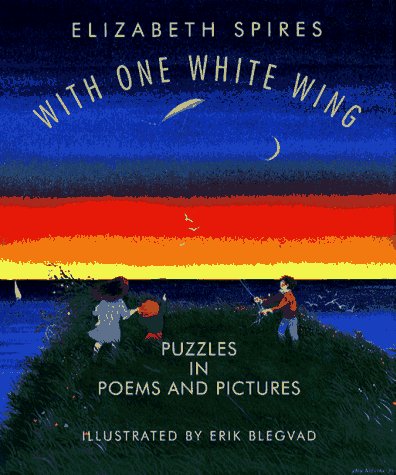 Stock image for With One White Wing : Puzzles in Poems and Pictures for sale by Better World Books: West