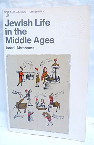 Stock image for Jewish Life in the Middle Ages for sale by Better World Books