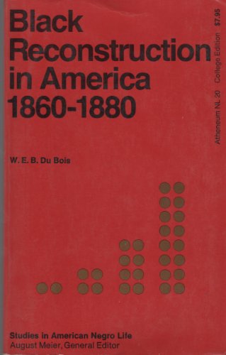 9780689700637: Black Reconstruction in America- 1860-1880
