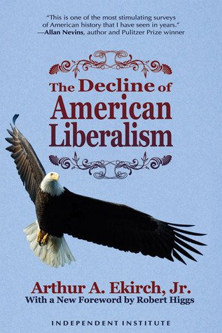 Beispielbild fr Decline of American Liberalism zum Verkauf von Better World Books