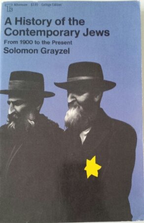 Beispielbild fr History of the Contemporary Jews from 1900 to the Present zum Verkauf von Rye Berry Books