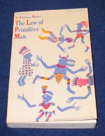 Beispielbild fr Law of Primitive Man : A Study in Comparative Legal Dynamics zum Verkauf von Better World Books