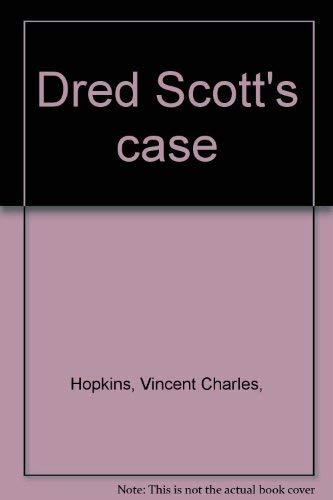 Imagen de archivo de Dred Scott's Case a la venta por Better World Books