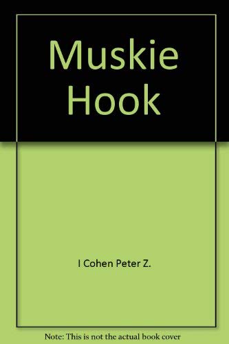 9780689703140: Muskie Hook