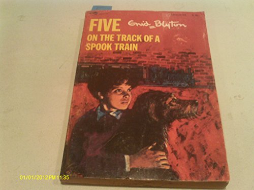 Imagen de archivo de FIVE ON THE TRACK OF A SPOOK TRAIN (AKA 5 GO OFF TO CAMP) a la venta por WONDERFUL BOOKS BY MAIL