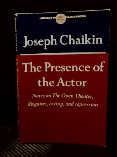 9780689703386: The Presence of the Actor