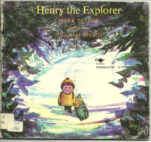 Henry the Explorer (9780689704277) by Taylor, Mark