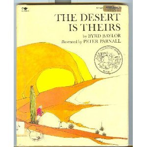 Beispielbild fr The Desert Is Theirs zum Verkauf von Chequamegon Books