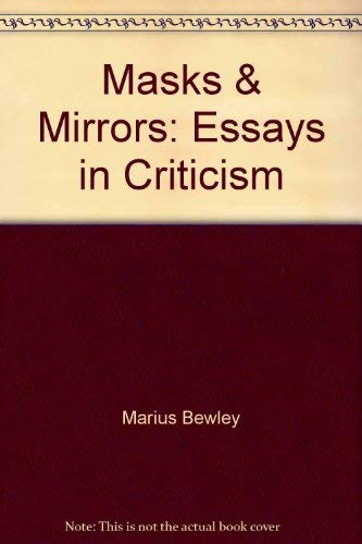 Beispielbild fr Masks and Mirrors : Essays in Criticism zum Verkauf von Better World Books