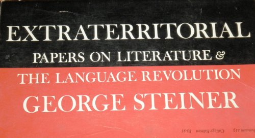 Beispielbild fr Extraterritorial : Papers on Literature and the Language Revolution zum Verkauf von Better World Books