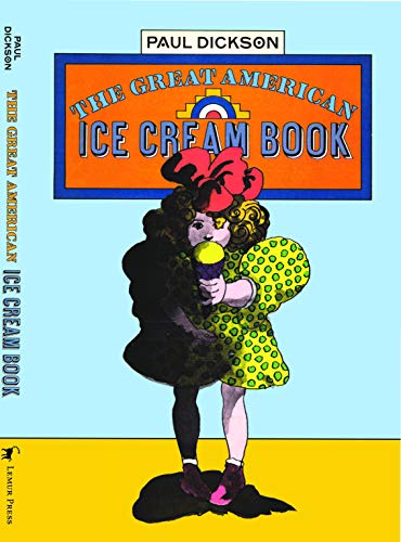 Imagen de archivo de The great American ice cream book a la venta por Wonder Book