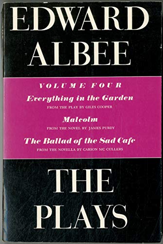 Stock image for The Plays Vol. 3 : Everything in the Garden; Malcolm; The Ballad of the Sad Caf for sale by Better World Books