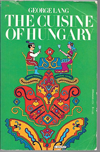 Imagen de archivo de CUISINE OF HUNGARY a la venta por HPB-Diamond