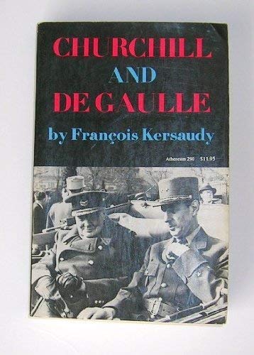 Stock image for Churchill and Degaulle (Atheneum) for sale by HPB-Diamond