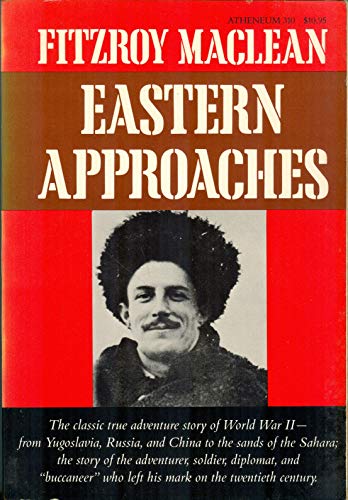 Eastern Approaches (9780689706684) by MacLean, Fitzroy