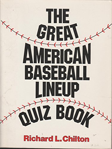 Stock image for The great American baseball lineup quiz book for sale by Wonder Book