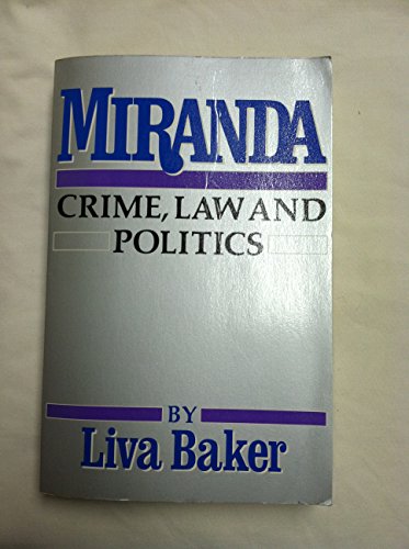 Beispielbild fr Miranda Crime Law Politics zum Verkauf von Wonder Book