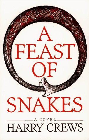 9780689707155: A Feast of Snakes: A Novel