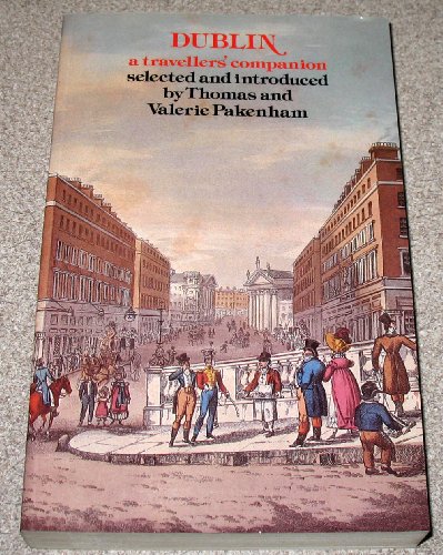Imagen de archivo de Dublin: A Travellers' Companion (Travellers' Companion Series) a la venta por Wonder Book