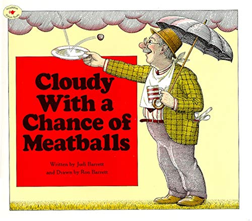 Stock image for Cloudy With a Chance of Meatballs for sale by SecondSale