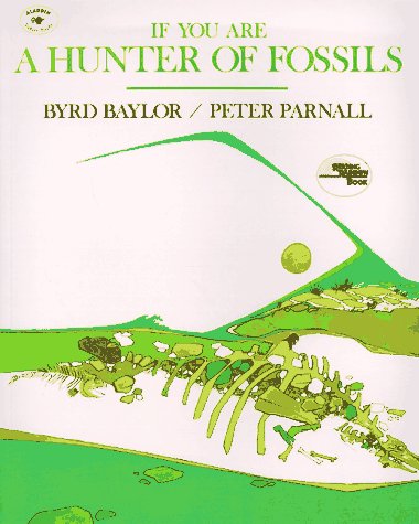 Beispielbild fr If You Are a Hunter of Fossils (Reading Rainbow Book) zum Verkauf von SecondSale