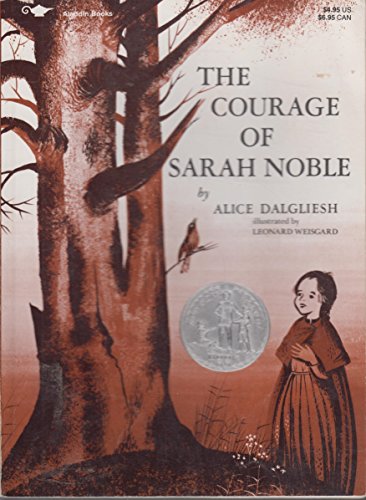 Beispielbild fr The Courage of Sarah Noble zum Verkauf von Wonder Book