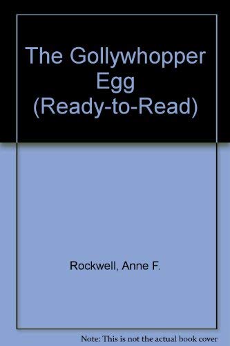 Imagen de archivo de The Gollywhopper Egg (Ready-To-Read) a la venta por Wonder Book