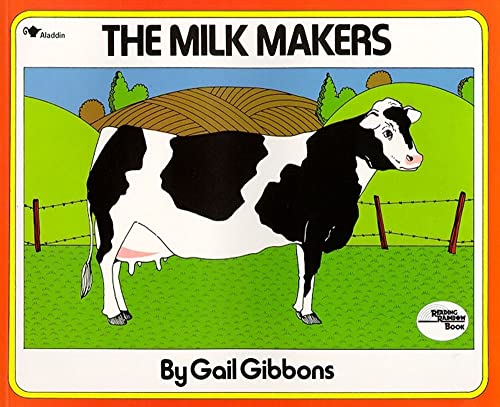 Beispielbild fr The Milk Makers (Reading Rainbow Book) zum Verkauf von Jenson Books Inc