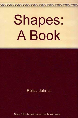 Stock image for Shapes: A Book for sale by ThriftBooks-Dallas