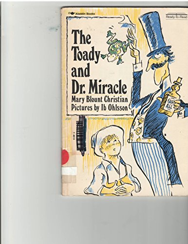 Beispielbild fr The toady and Dr. Miracle (Ready-to-read) zum Verkauf von Wonder Book