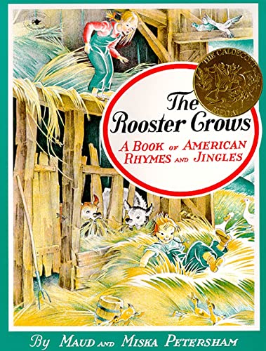 Beispielbild fr The Rooster Crows: A Book of American Rhymes and Jingles zum Verkauf von SecondSale