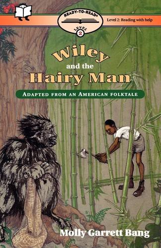 Stock image for Wiley and the Hairy Man (Ready-to-read) for sale by Wonder Book