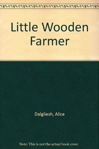 Stock image for Little Wooden Farmer for sale by HPB Inc.