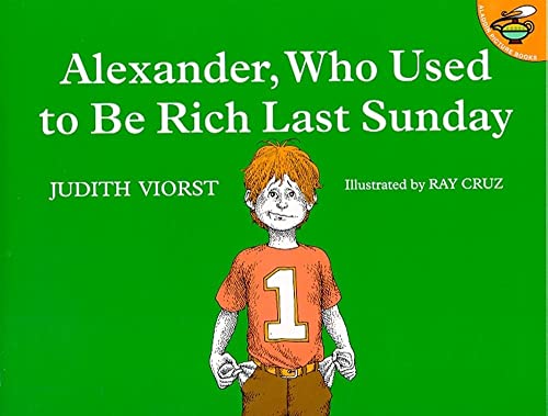 Imagen de archivo de Alexander, Who Used to Be Rich Last Sunday a la venta por Alf Books