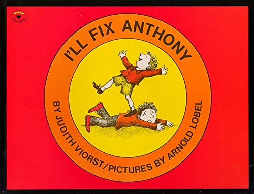 Imagen de archivo de I'll Fix Anthony (Aladdin Picture Books) a la venta por Orion Tech