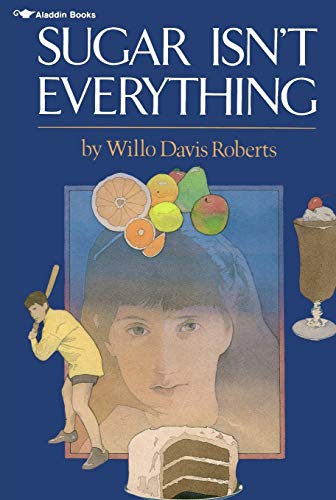 Beispielbild fr Sugar Isn't Everything zum Verkauf von Jenson Books Inc