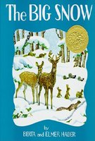 Stock image for The Big Snow for sale by ThriftBooks-Dallas