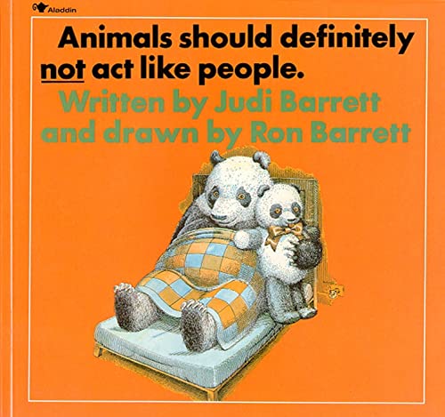 Stock image for Animals Should Definitely NOT act Like People for sale by Alf Books