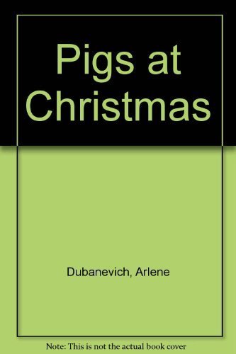 Beispielbild fr Pigs at Christmas zum Verkauf von ThriftBooks-Atlanta