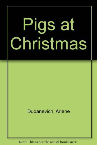 Stock image for Pigs at Christmas for sale by ThriftBooks-Atlanta