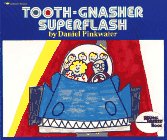 TOOTH - GNASHER SUPERFLASH (Reading Rainbow) (9780689714078) by Pinkwater